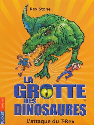 cover image of La grotte des dinosaures tome 1